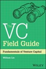 The VC Field Guide - William Lin - 9781394180653
