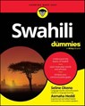 Swahili For Dummies - Seline Okeno ; Asmaha Heddi - 9781394191574