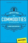 Investing in Commodities For Dummies - Amine Bouchentouf - 9781394201068