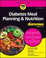 Diabetes Meal Planning & Nutrition For Dummies - Simon Poole ; Amy Riolo - 9781394206865