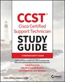 CCST Cisco Certified Support Technician Study Guide - Todd Lammle ; Jon Buhagiar ; Donald Robb ; Todd Montgomery - 9781394207350