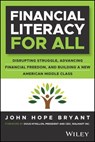 Financial Literacy for All - John Hope Bryant - 9781394209033