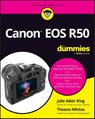 Canon EOS R50 For Dummies - Julie Adair (Indianapolis King ; Theano Nikitas - 9781394209569