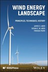 Wind Energy Landscape - James S. (Emporia State University) Aber ; Susan W. (San Jose State University) Aber ; Firooza (University of Southern Maine) Pavri - 9781394212873