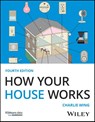 How Your House Works - Charlie (MIT) Wing - 9781394213320
