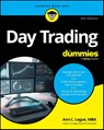 Day Trading For Dummies - Ann C. (University of Illinois at Chicago) Logue - 9781394227563