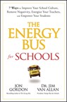 The Energy Bus for Schools - Jon Gordon ; Jim Van Allan - 9781394233038