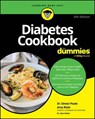 Diabetes Cookbook For Dummies - Simon Poole ; Amy Riolo - 9781394240241