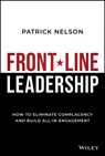 Front-Line Leadership - Patrick (U.S. Army) Nelson - 9781394240753