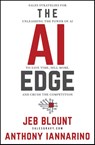 The AI Edge - Jeb (Sales Gravy) Blount ; Anthony (thesalesblog.com) Iannarino - 9781394244478