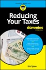Reducing Your Taxes For Dummies - Eric Tyson - 9781394245727