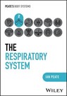 The Respiratory System - Ian Peate - 9781394252398