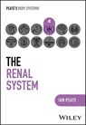 The Renal System - Ian Peate - 9781394252459