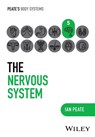 The Nervous System - Ian (Northumbria University; University of Hertfordshire; University of Roehampton Peate - 9781394252473