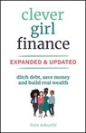 Clever Girl Finance, Expanded & Updated - Bola Sokunbi - 9781394266968