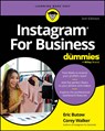 Instagram For Business For Dummies - Eric Butow ; Corey Walker - 9781394279623