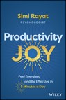 Productivity Joy - Simi Rayat - 9781394282210