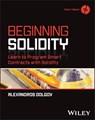 Beginning Solidity - Alexandros Dolgov - 9781394290611