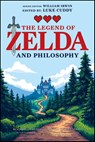 The Legend of Zelda and Philosophy - Luke (Southwestern College in Chula Vista Cuddy - 9781394291014