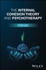 The Internal Cohesion Theory and Psychotherapy - Fitim (Ludwig Maximilian University; University of Freiburg Uka - 9781394291342