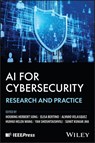 AI for Cybersecurity - Houbing (University of Maryland Song ; Elisa (Purdue University Bertino ; Alvaro (University of Central Florida Vasquez - 9781394293742