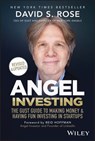Angel Investing - David S. Rose - 9781394331420