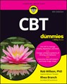 CBT For Dummies - Rob (The Priory Clinic) Willson ; Rhena (The Priory Clinic) Branch - 9781394333264