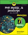 PHP, MySQL, & JavaScript All-In-One For Dummies - Richard Blum - 9781394342099