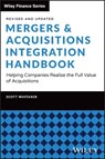 Mergers & Acquisitions Integration Handbook - Scott C. (Whitaker & Company Whitaker - 9781394343201