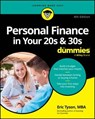 Personal Finance in Your 20s & 30s For Dummies - Eric Tyson - 9781394350469