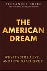 The American Dream - Alexander Green - 9781394361663
