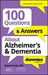 100 Questions & Answers About Alzheimer's & Dementia For Dummies - Simon Poole - 9781394368624