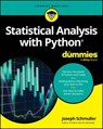 Statistical Analysis with Python For Dummies - Joseph Schmuller - 9781394370344