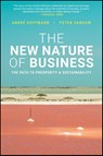 The New Nature of Business - Andre Hoffmann ; Peter Vanham - 9781394378005