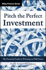 Pitch the Perfect Investment - Paul D. (Columbia University Sonkin ; Paul (Fordham University Johnson - 9781394378166