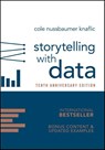 Storytelling with Data - Cole Nussbaumer Knaflic - 9781394388097