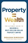 Property = Wealth - Dragan Dimovski - 9781394389421