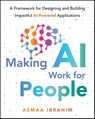Making AI Work for People - Asmaa (Google) Ibrahim - 9781394392094