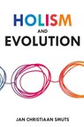 Holism and Evolution - Jan Christiaan Smuts - 9781396320668