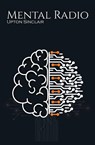 Mental Radio - Upton Sinclair - 9781396323225