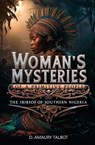 Woman's Mysteries of a Primitive People - D. Amaury Talbot - 9781397668042
