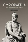 Cyropaedia - Xenophon - 9781397670632