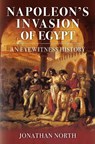 Napoleon's Invasion of Egypt - Jonathan North - 9781398110311