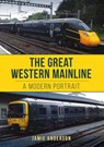 The Great Western Mainline - Jamie Anderson - 9781398115057