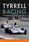 Tyrrell Racing - David Oliver - 9781398116726