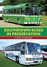 Southdown Buses in Preservation - Simon Stanford - 9781398119376