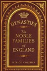 Dynasties - Patrick Coleman - 9781398123670