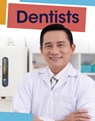Dentists - Mary Meinking - 9781398203082