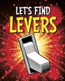 Let's Find Levers - Wiley Blevins - 9781398205000