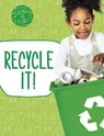 Recycle It! - Mary Boone - 9781398205383